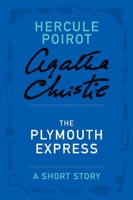 The Plymouth Express: A Short Story