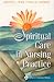 Spiritual Care in Nursing Practice