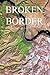 Broken Border