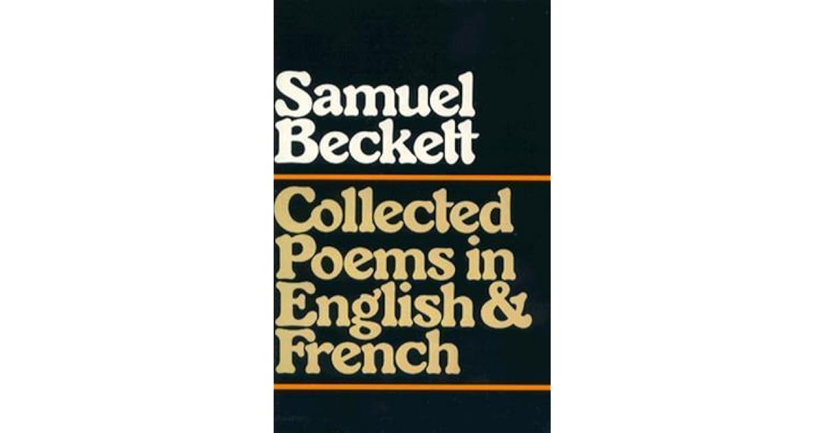 Collected Poems in English and French by Samuel Beckett