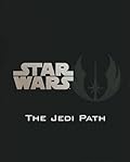 The Jedi Path: A Manual for Students of the Force