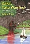 Sailor, Take Warning!