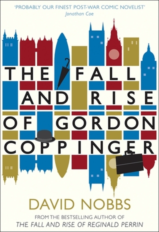 The Fall and Rise of Gordon Coppinger (Hardcover)