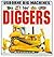 Diggers