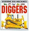 Diggers (Usborne Big Machines)