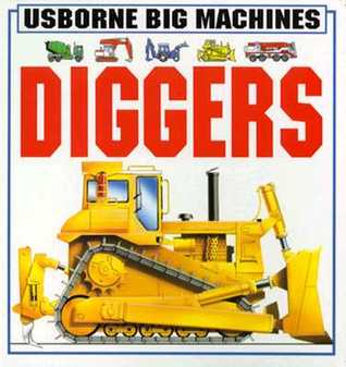 Diggers (Usborne Big Machines)