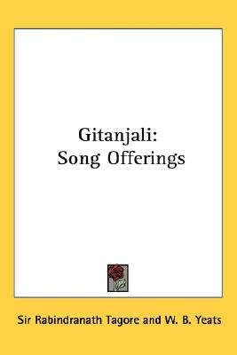 Gitanjali: Song Offerings