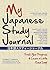 My Japanese Study Journal by Stone Bridge Press