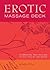 Erotic Massage: 50 Sexy Techniques to Get You in the Mood