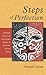 Steps of Perfection: Exorcistic Performers and Chinese Religion in Twentieth-Century Taiwan (Harvard East Asian Monographs)