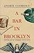 A Bar in Brooklyn: Novellas...