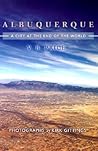 Albuquerque: City at the End of the World