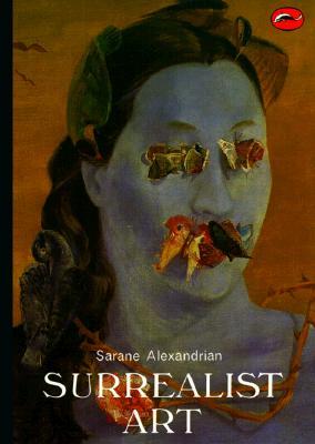 Surrealist Art (World of Art) (English and French Edition)