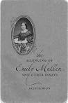 The Silencing of Emily Mullen and Other Essays The Silencing of Emily Mullen and Other Essays