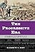 The Progressive Era by Elizabeth V. Burt