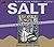 Salt: A World History