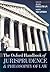 The Oxford Handbook of Jurisprudence and Philosophy of Law (Oxford Handbooks)
