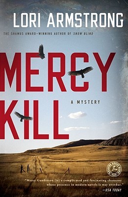 Mercy Kill (Mercy Gunderson Mystery, #2)