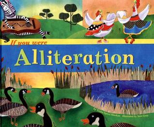 If You Were Alliteration (Word Fun)