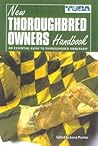 The New Thoroughbred Owners Handbook