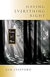 Having Everything Right: Essays of Place