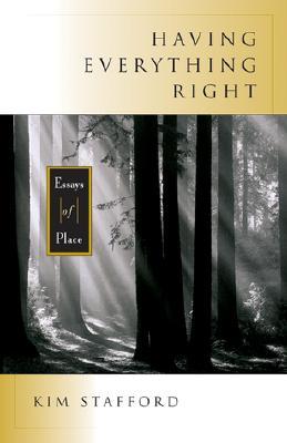 Having Everything Right: Essays of Place (Paperback)