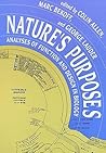 Nature's Purposes: Analyses of Function and Design in Biology