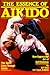 The Essence of Aikido by Bill Sosa