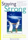 Staying Strong: A Senior's Guide to a More Active and Independent Life