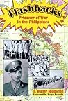 Flashbacks: Prisoner of War in the Philippines