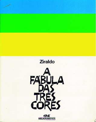 A Fábula das Três Cores (Paperback)