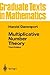 Multiplicative Number Theory (Graduate Texts in Mathematics, 74)