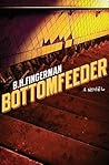 Bottomfeeder by Bob Fingerman