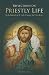 Reflections on Priestly Lif...