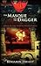 The Masque and the Dagger by Benjamin Truant