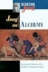 Jung on Alchemy by C.G. Jung