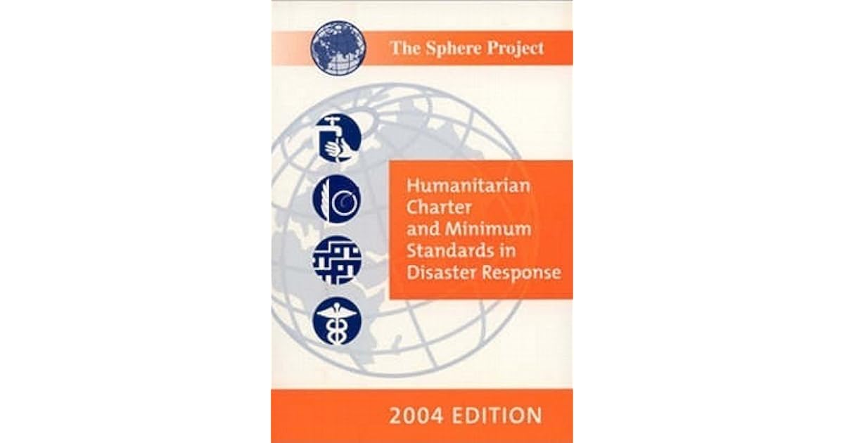 The Sphere Handbook 2004 (English Version) Humanitarian Charter And