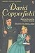 David Copperfield by Mary Sebag-Montefiore