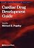 Cardiac Drug Development Guide (Methods in Pharmacology and Toxicology)
