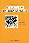 Structural Pattern Analysis (World Scientific Computer Science)
