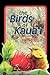The Birds of Kaua'i (Latitude 20 Books by Jim Denny