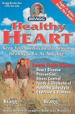 Healthy Heart: Keep Your Cardiovascular System Healthy & Fit at Any Age (Paperback)