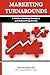 Marketing Turnarounds: A Gu...