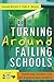 Turning Around Failing Scho...