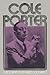 Cole Porter: A Biography