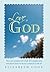 Love, God: Real Experiences...