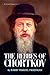 The Rebbes of Chortkov (ArtScroll History)