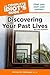 The Complete Idiot's Guide to Discovering Your Past Lives