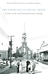 The Churches and Social Order in Nineteenth- and Twentieth-Century Canada (Volume 45) (McGill-Queen's Studies in the History of Religion)