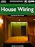 Residential Construction Academy: House Wiring